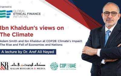 Ibn Khaldun’s views on ‘The Climate’: A lecture by Dr. Aref Ali Nayed