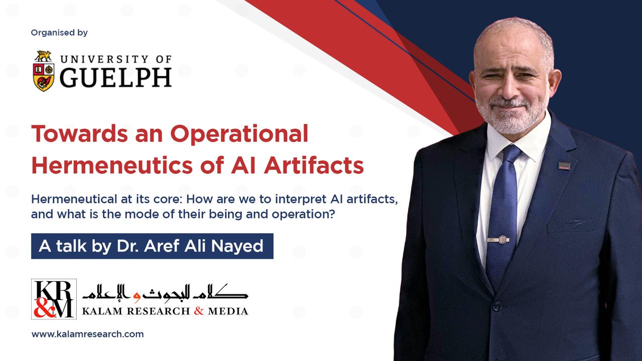 Dr. Nayed at University of Guelph: Exploring Operational Hermeneutics and AI Ethics